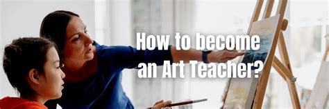 How to Become an Art Teacher in Texas: A Journey into Creative Education